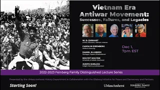 Vietnam Era Antiwar Movement: Successes, Failures, and Legacies