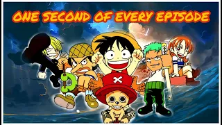 1 second from every episode of one piece | ONE PIECE ANIME |