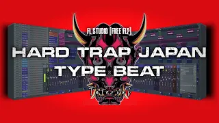 FL STUDIO HARD TRAP JAPAN TYPE BEAT ( Tutorial + Free FLP)