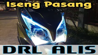 Cara Pasang DRL Alis Runing di Honda Vario || DRL Alis runing Slim flexible