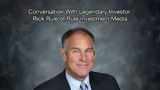 Legendary Junior Mining Investor Rick Rule's X Spaces Debut - April 12th, 2024