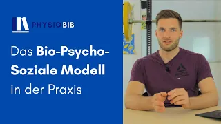 Das Bio-Psycho-Soziale Modell in der Physiotherapie | Mit Patienteninterview