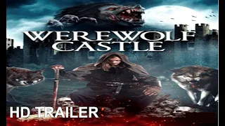 Werewolf Castle 2022 Trailer