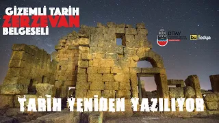 Gizemli Tarih ZERZEVAN Belgeseli -Diyarbakır