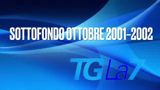 Sottofondo titoli Tg La7 ottobre 2001–2002