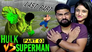 Superman Vs Hulk - FULL Fight Scene Reaction!!!  "Taming Beast 2 " @zimautanimation