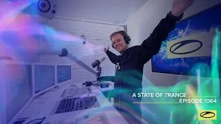A State of Trance Episode 1064 - Armin van Buuren (@astateoftrance)