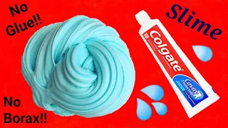 DIY Toothpaste Fluffy Slime!! How to make slime without glue or borax!! Colgate toothpaste slime.