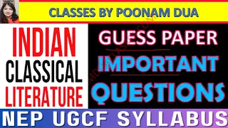 DSC 3 Important Questions Detailed answers explained INDIAN CLASSICAL LITERATURE NEP DU Semester 1