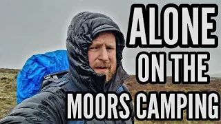 hiking & wild camping up on the moors