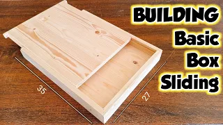 BUILDING BASIC WOODEN BOX WITH SLIDING LID