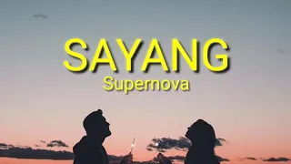 Lirik Lagu SUPERNOVA - SAYANG || Lagu Hits Populer tahun 2000an