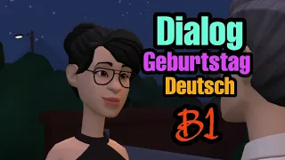 Oral dialogue (birthday) German level B1