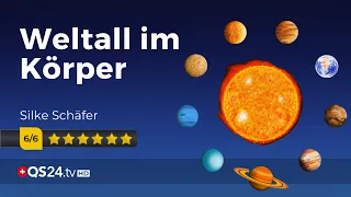 Das Weltall im Körper | Astrologin Silke Schäfer | Sinn des Lebens | QS24 Gesundheitsfernsehen