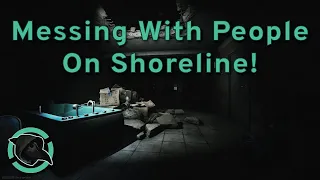 Messing With People On Shoreline! - Highlights - Escape from Tarkov