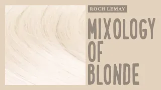 MIXOLOGY OF BLONDE with Roch Lemay 25th of May