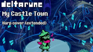 Deltarune: My Castle Town - Extended Harp Cover (1 Hour)