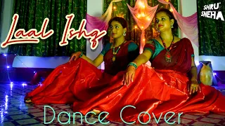 Laal Ishq || Dance Cover || Ram-Leela || ShruSneha ||