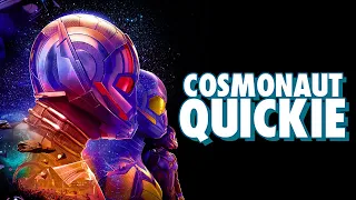 Ant-Man and the Wasp: Quantumania - Cosmonaut Quickie