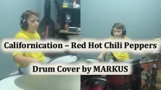 Californication - Red Hot Chili Peppers | DRUM Cover by Markus