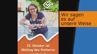 Wir sagen´s auf unsere Weise - Spot zum Welttag des Stotterns 2019