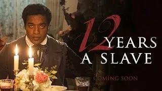 12 лет рабства .12 Years a Slave 2013 Трейлер (дублированный) HD