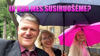 IR KUR MES SUSIRUOŠĖME?