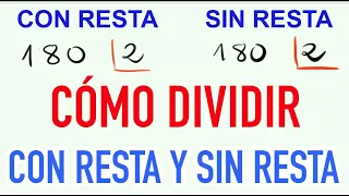 Diferencia entre dividir con resta y dividir sin resta - Ejemplo : 180 entre 2