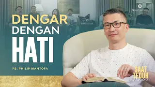 Saat Teduh Bersama - DENGAR DENGAN HATI | 7 Juni 2023 (Official Philip Mantofa)