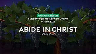 5 June CALVARY CHURCH Worship Service Online