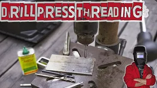 How to Drill and Tap Threads on a Drill Press