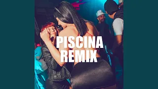 Piscina (Remix)