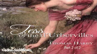 Tess of the D'Urbervilles by Thomas Hardy Part 2 of 2 (Full Audiobook)  *Learn English Audiobooks