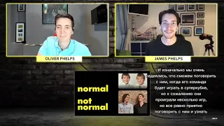 Oliver and James Phelps "Normal not Normal" podcast | русские субтитры