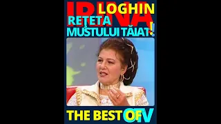 Irina Loghin și secretul mustului tăiat!