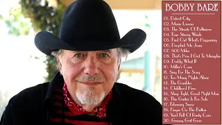 Bobby Bare Greatest Hits    Bobby Bare Best Songs Full Album