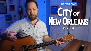City of New Orleans • Guitar Lesson in Key of G • (Arlo Guthrie / Willie Nelson)