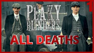 Peaky Blinders Season 1 All Deaths | Body Count