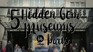 5 hidden gem museums in Paris