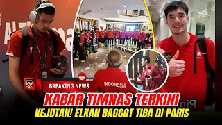 KEJUTAN BESAR! Hubner Urungkan Niat. Elkan Baggot Tiba di Paris. Amunisi Spesial Gilas Guinea