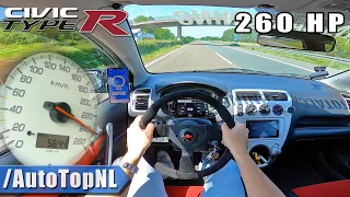 HONDA CIVIC TYPE R EP3 *MODIFIED VTEC* 260HP on AUTOBAHN [NO SPEED LIMIT] by AutoTopNL