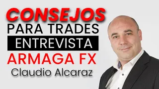 Consejos para traders con Claudio de ArmagaFX