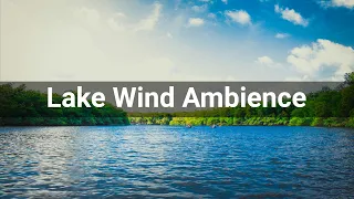 Lake Wind Ambience • Ambiences • Sounds Effects (No Copyright Sounds)