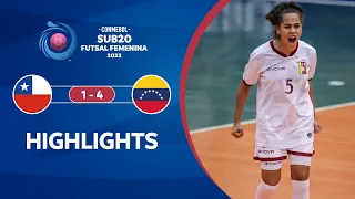 CONMEBOL Sub 20 Futsal FEM 2022 | Chile 1-4 Venezuela | HIGHLIGHTS