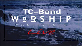 TC Band Live Worship "Greater Glory Invasion Conference"