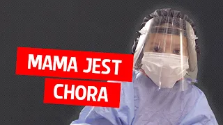 Mama jest chora!