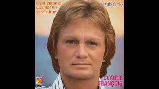 Claude François  - Je vais a Rio   10. Les roses, les anges et la pluie (1977)