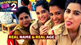 Maddam Sir Cast Real Name & Real Age | Season 2 Kab aayega