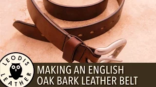 Making an English Oak Bark Leather Belt 4K