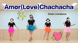 Amor(Love)chachacha( High Improver)Linedance